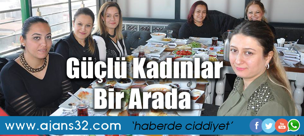 Güçlü Kadınlar Bir Arada