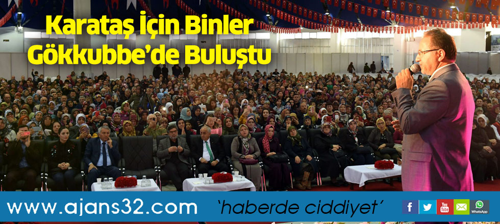Karataş İçin Binler Gökkubbe’de Buluştu