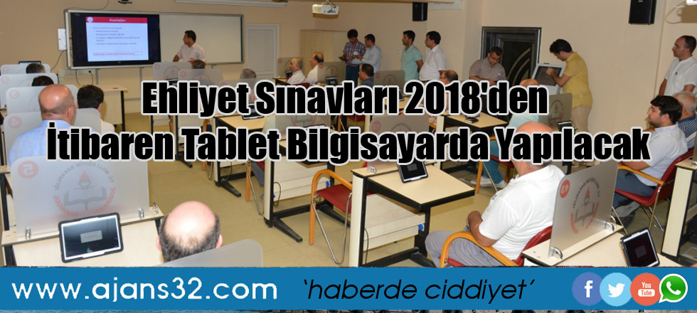 Ehliyet Sınavları 2018'den İtibaren Tablet Bilgisayarda Yapılacak