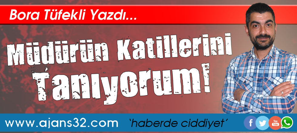 Müdürün Katillerini Tanıyorum!
