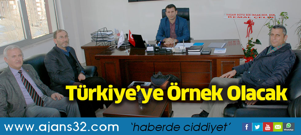Türkiye’ye Örnek Olacak