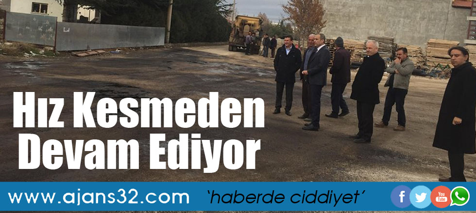 Hız Kesmeden Devam Ediyor