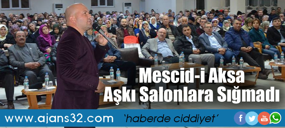 Mescid-i Aksa Aşkı Salonlara Sığmadı