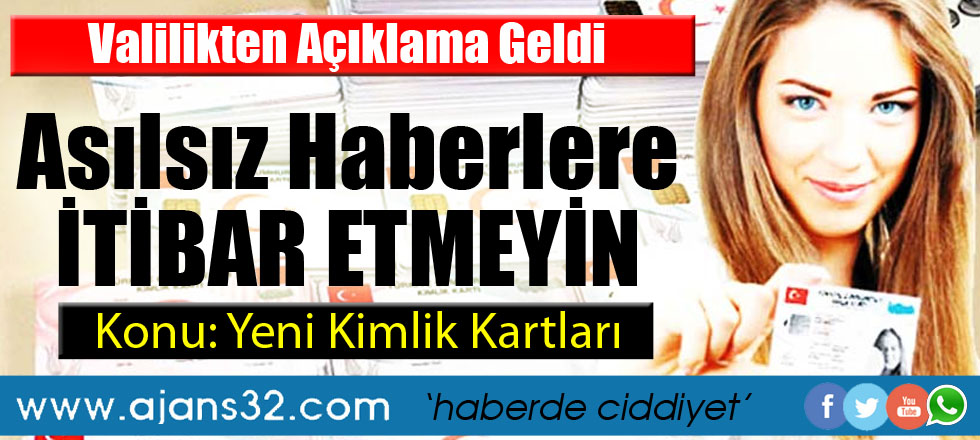Asılsız Haberlere İtibar Etmeyin!