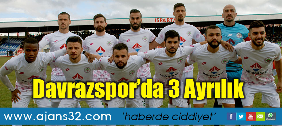 Isparta Davrazspor’da 3 Ayrılık