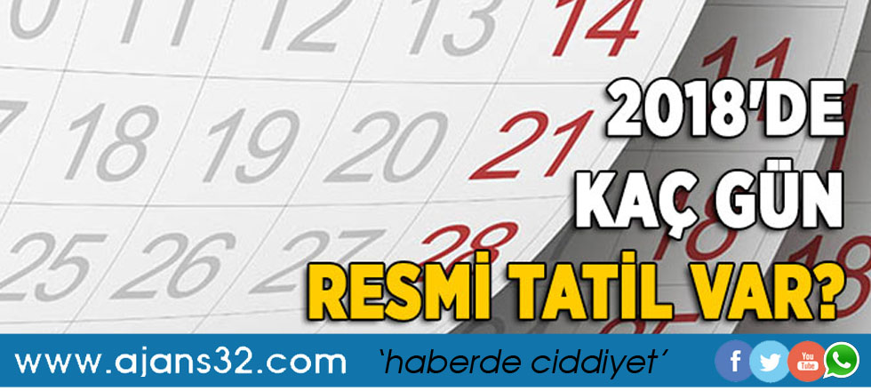 2018'de Kaç Gün Tatil Yapacağız?