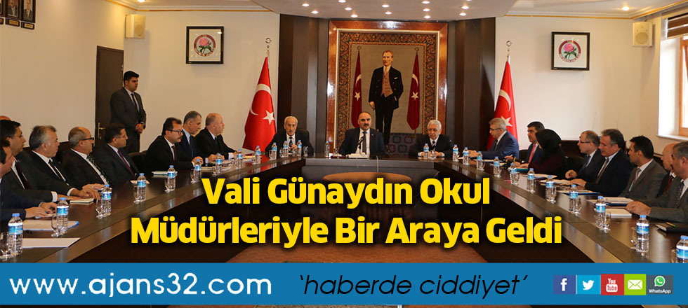 Vali Günaydın Okul Müdürleriyle Bir Araya Geldi