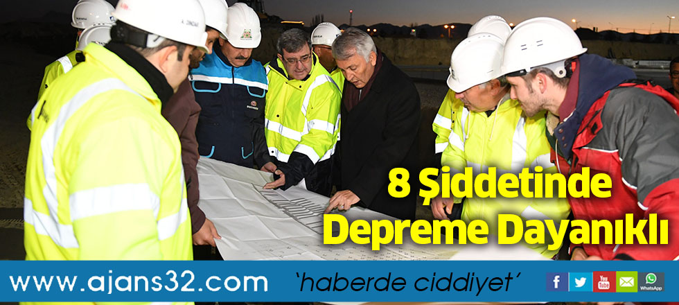 8 Şiddetinde Depreme Dayanıklı