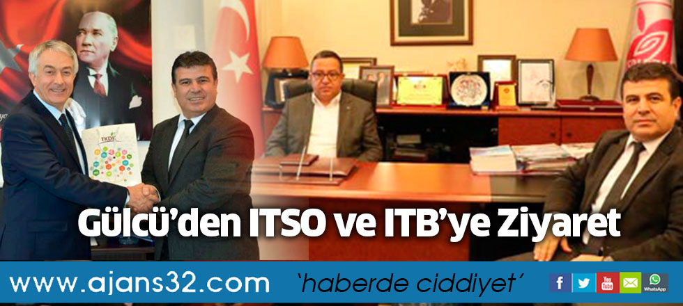 Gülcü’den ITSO ve ITB’ye Ziyaret