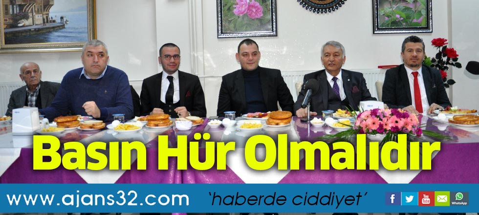 Basın Hür Olmalıdır
