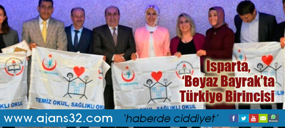 Isparta, ‘Beyaz Bayrak’ta Türkiye Birincisi