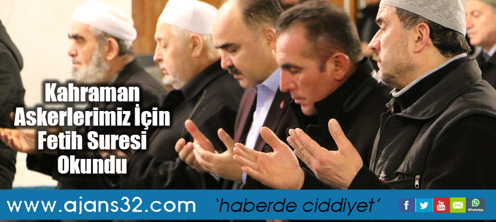 Kahraman Askerlerimiz İçin Fetih Suresi Okundu
