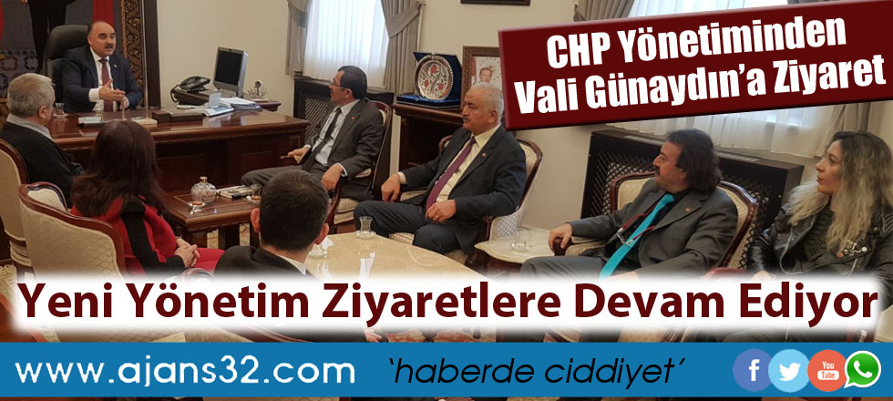 CHP Yönetiminden Vali Günaydın'a Ziyaret
