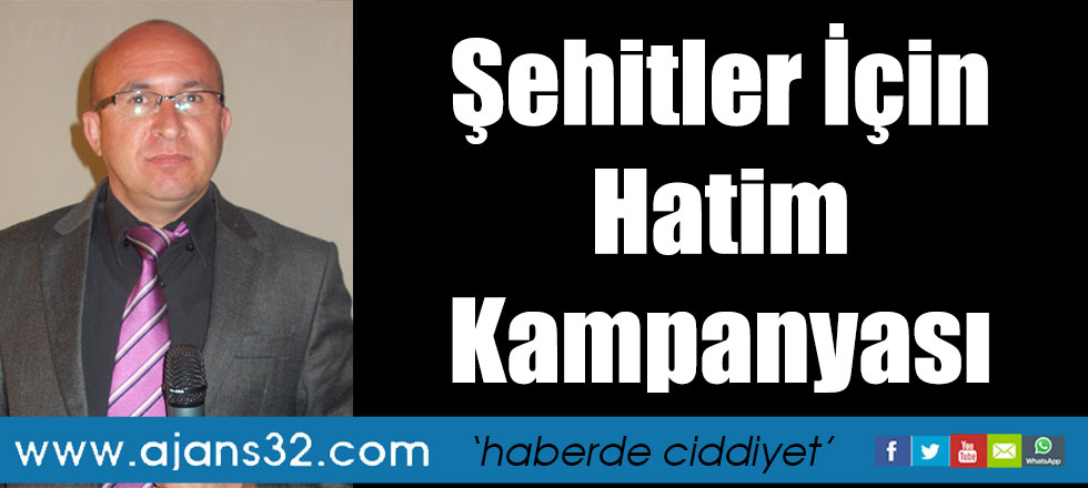 Şehitler İçin Hatim Kampanyası
