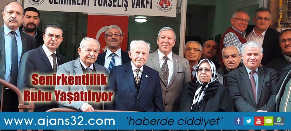 Senirkentlilik Ruhu Yaşatılıyor