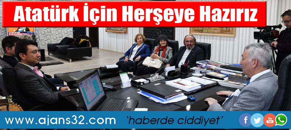 Atatürk İçin Herşeye Hazırız!