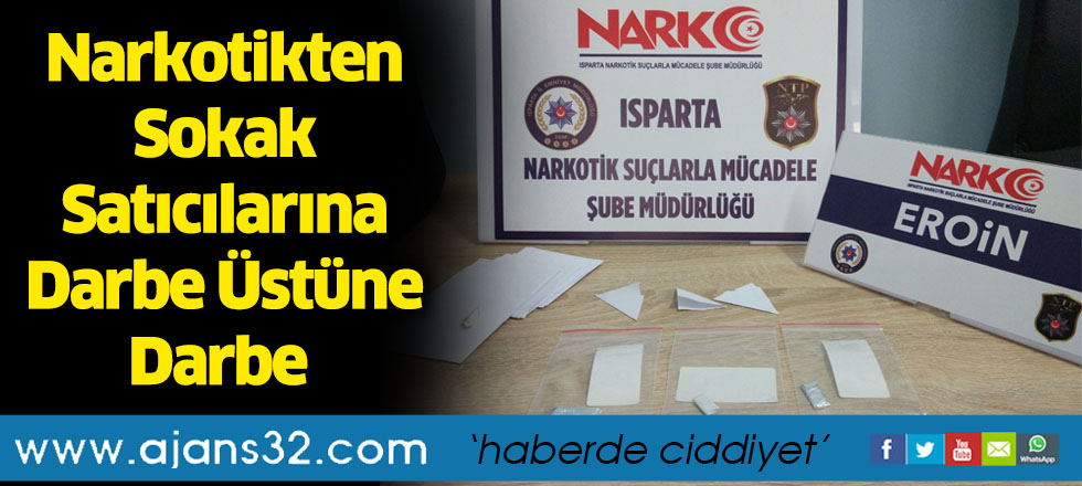 Narkotikten Sokak Satıcılarına Darbe Üstüne Darbe