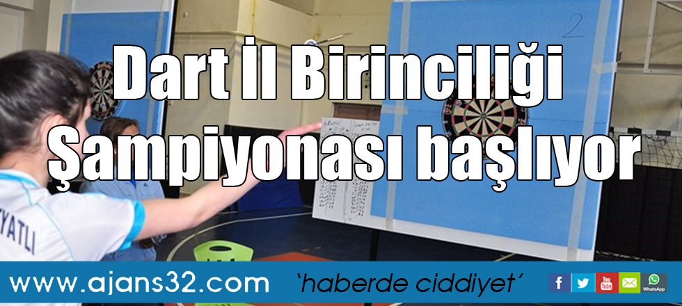 Dart İl Birinciliği Şampiyonası başlıyor