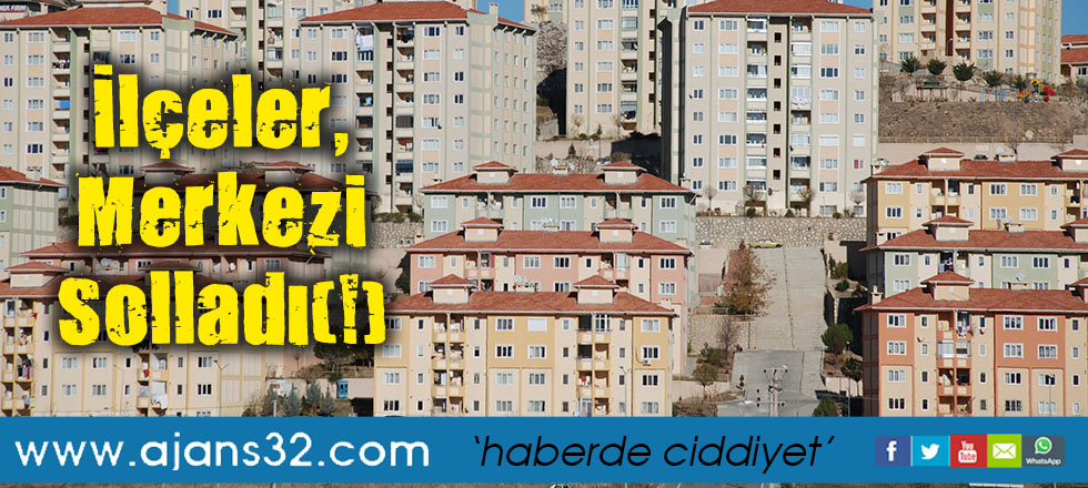 İlçeler, Merkezi Solladı(!)
