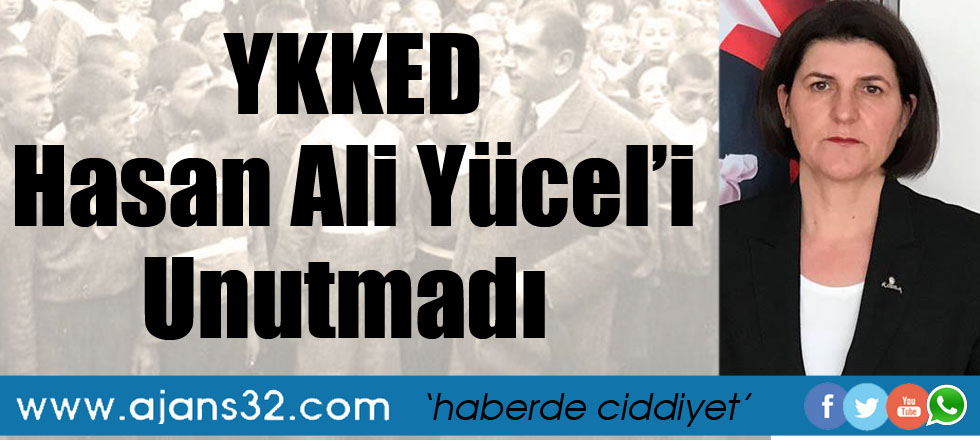 YKKED Hasan Ali Yücel’i Unutmadı