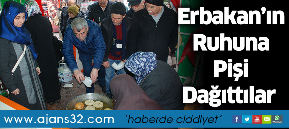 Erbakan’ın Ruhuna Pişi Dağıttılar