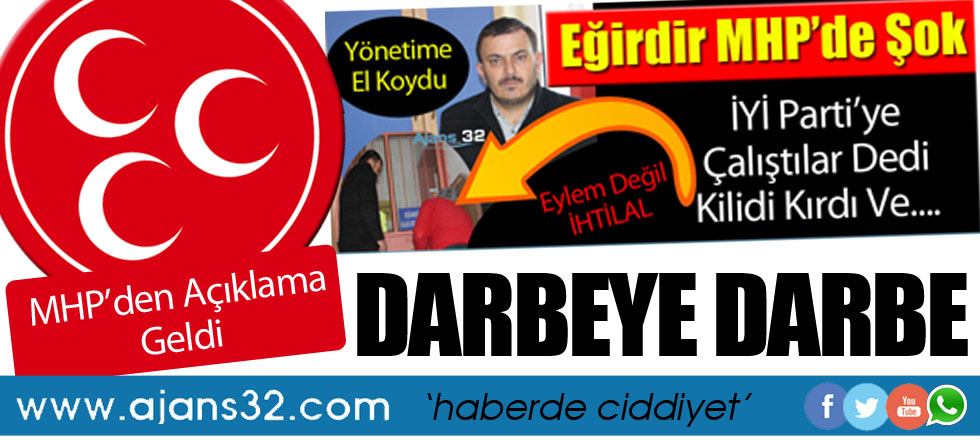 MHP İl Yönetimi O Darbeye Darbe Yaptı!