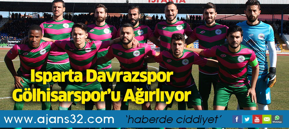 Isparta Davrazspor Gölhisarspor’u Ağırlıyor