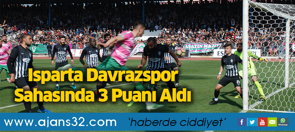 Isparta Davrazspor Sahasında 3 Puanı Aldı