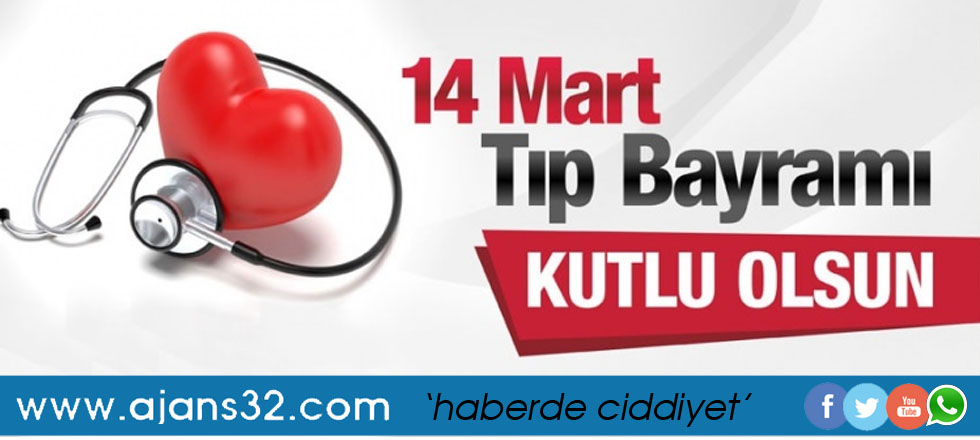 14 Mart Tıp Bayramı Kutlu Olsun
