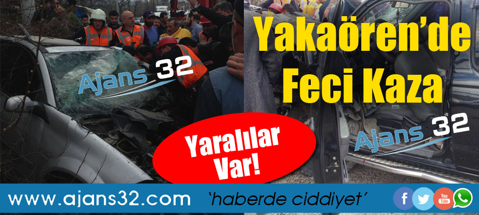 Yakaören'de Feci Kaza: Yaralılar Var!