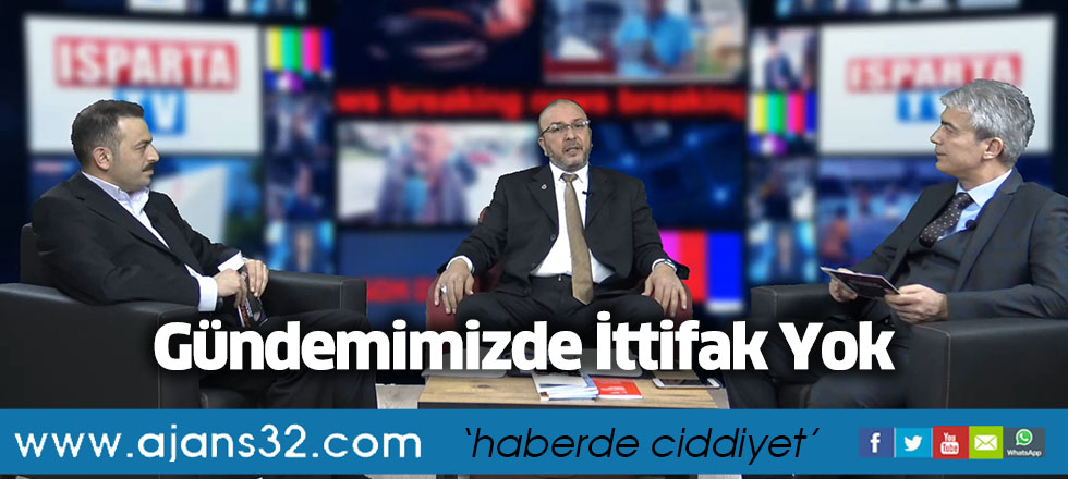 Gündemimizde İttifak Yok