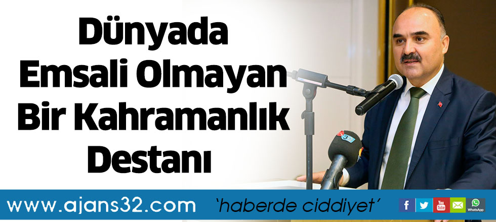 Dünyada Emsali Olmayan Bir Kahramanlık Destanı