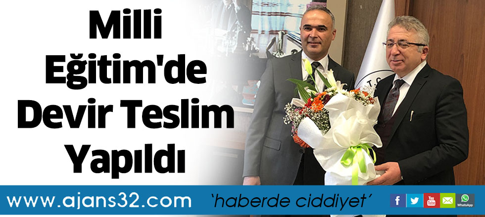 Milli Eğitim'de Devir Teslim Yapıldı