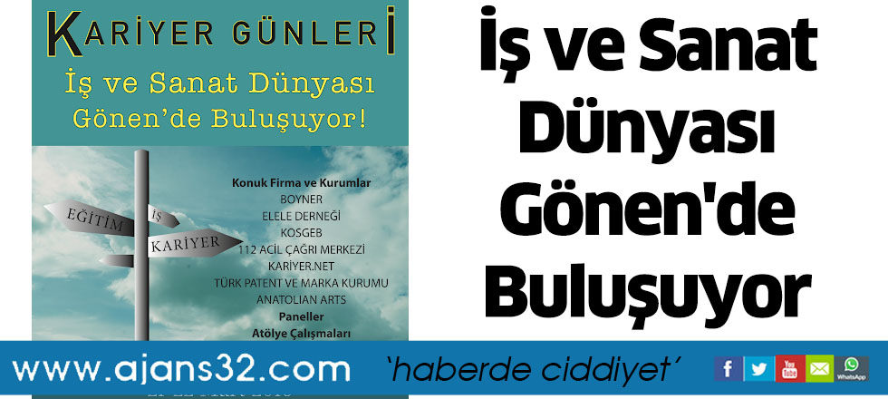 İş ve Sanat Dünyası Gönen'de Buluşuyor