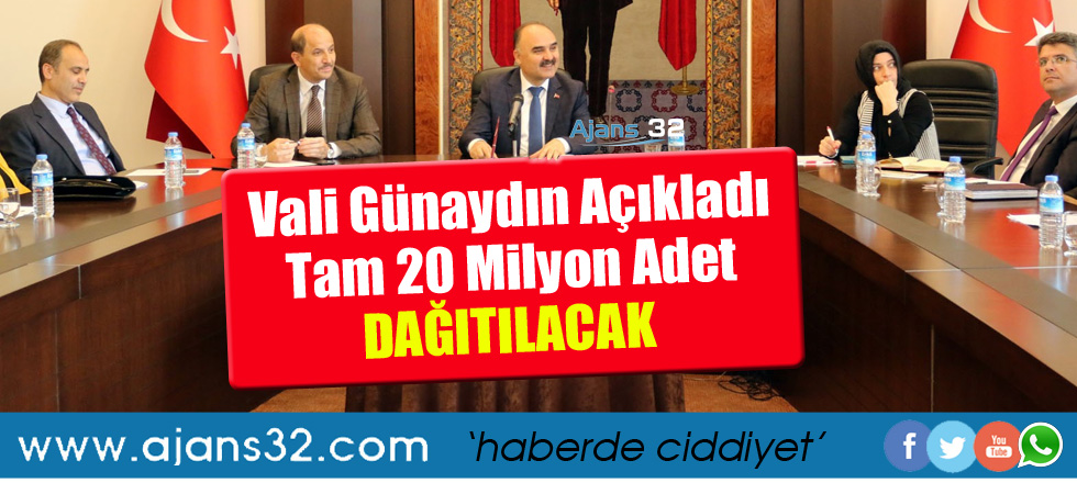 Vali Günaydın Açıkladı: 20 Milyon Adet Dağıtılacak!