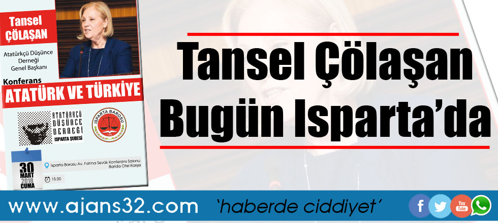 Tansel Çölaşan Bugün Isparta'da