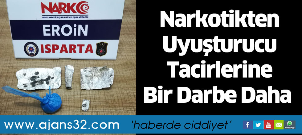 Narkotikten Uyuşturucu Tacirlerine Bir Darbe Daha