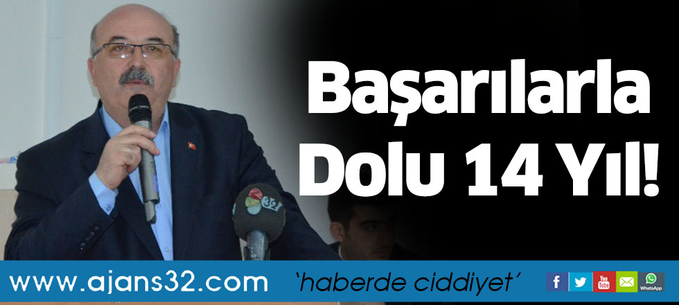 Başarılarla Dolu 14 Yıl!