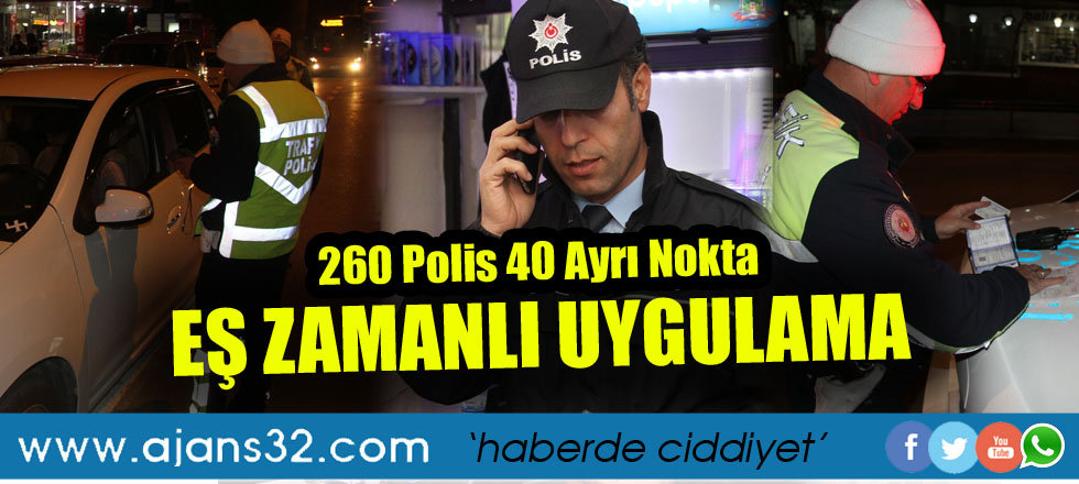 40 Ayrı Noktada Eş Zamanlı Uygulama