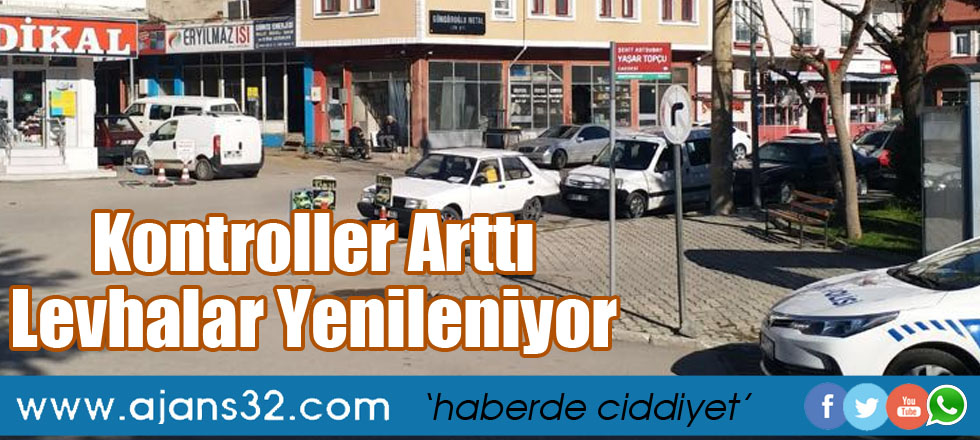 Kontroller Arttı Levhalar Yenileniyor