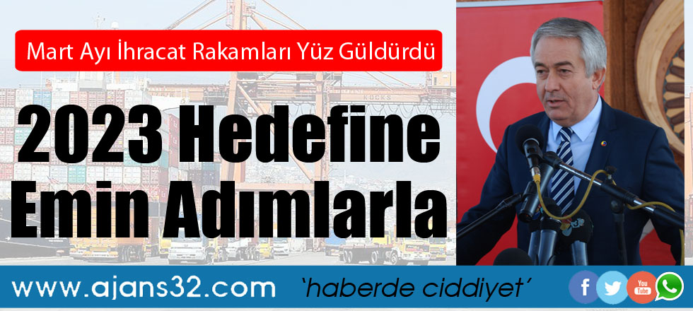 2023 Hedefine Emin Adımlarla