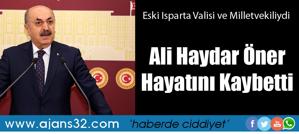 Ali Haydar Öner Hayatını Kaybetti