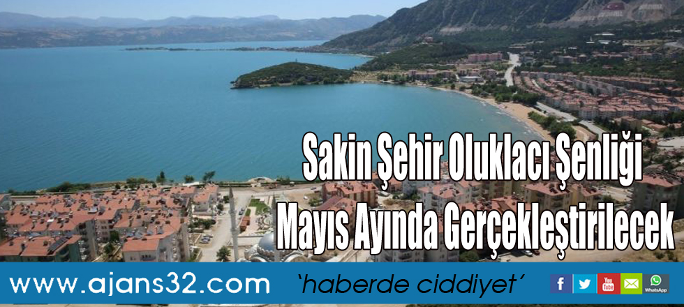 Eğirdir Geleneksel Oluklacı Şenliği Mayıs Ayında Gerçekleştirilecek