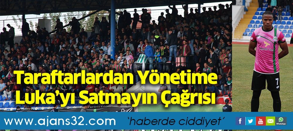 Taraftarlardan Yönetime Luka’yı Satmayın Çağrısı