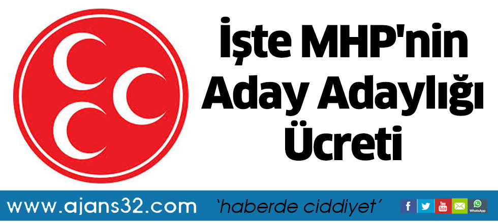 İşte MHP'nin Aday Adaylığı Ücreti