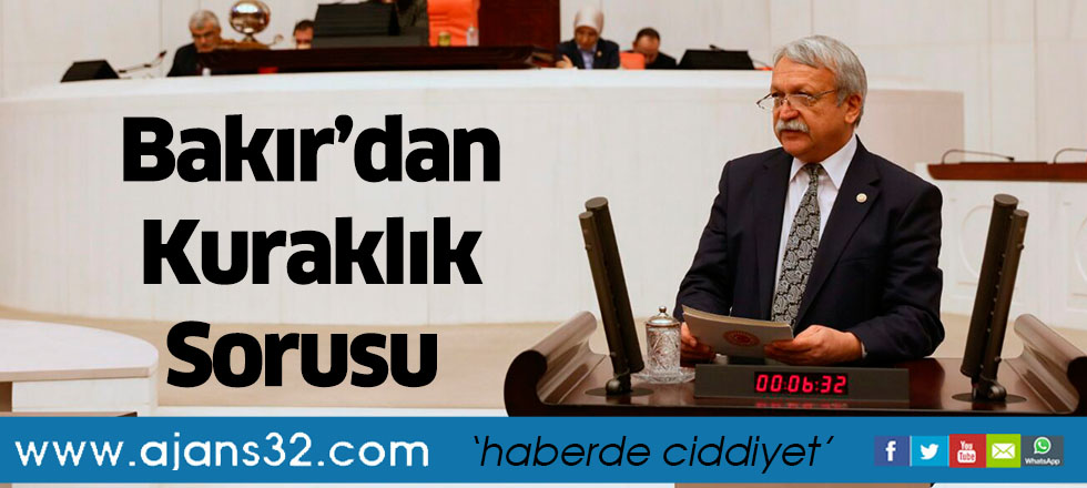 Bakır’dan Kuraklık Sorusu