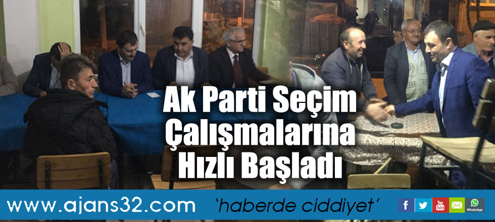 Ak Parti Seçim Çalışmalarına Hızlı Başladı