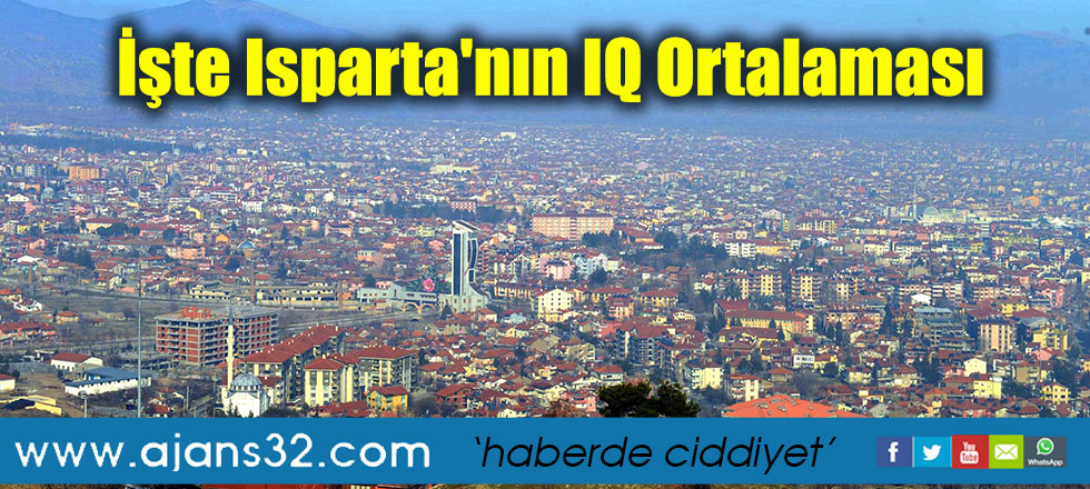 İşte Isparta'nın IQ Ortalaması