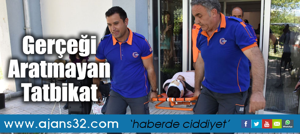 Gerçeği Aratmayan Tatbikat