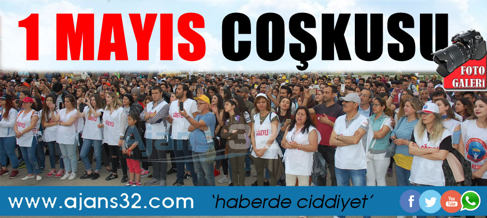 1 Mayıs Coşkusu